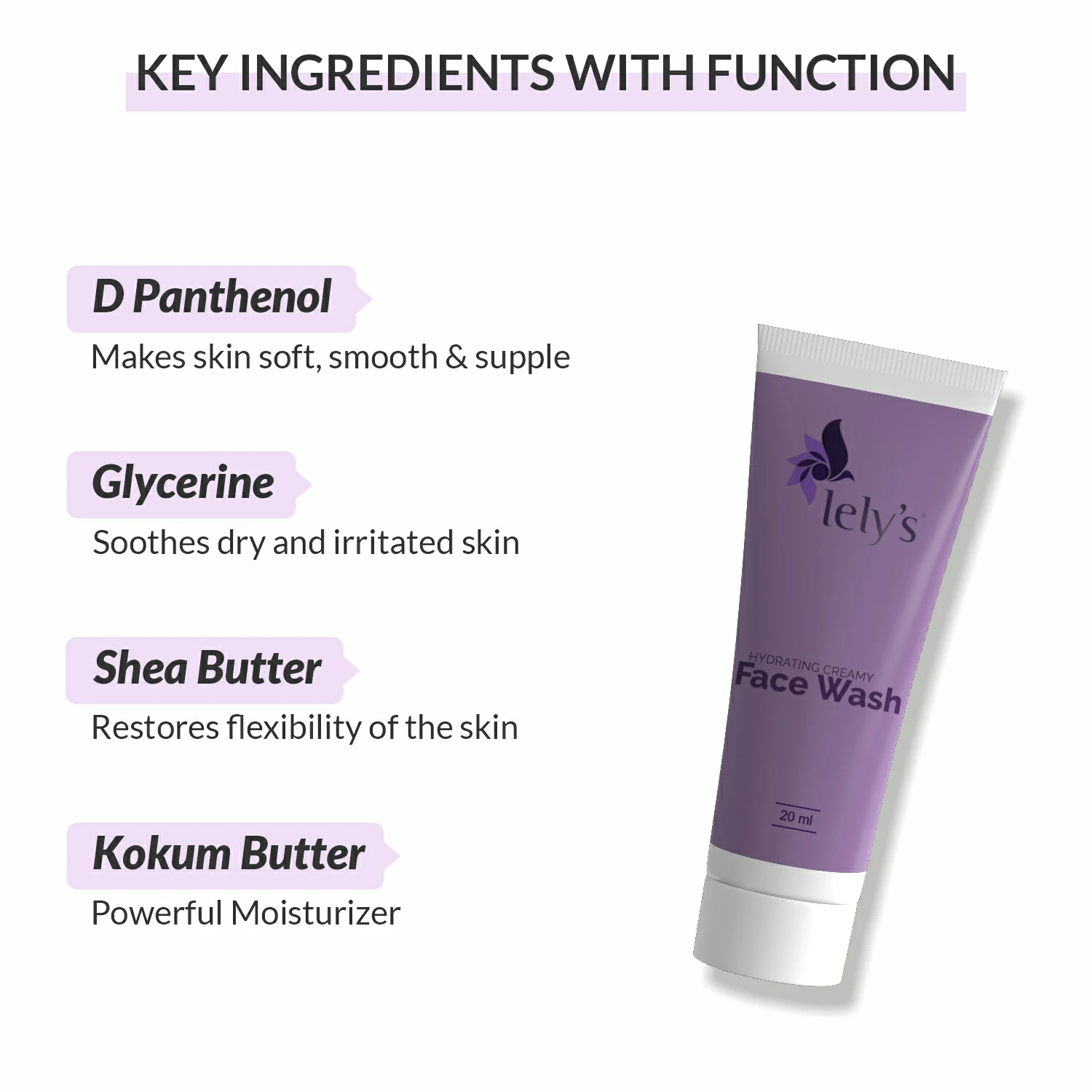 Hydrating Creamy Facewash key ingredients